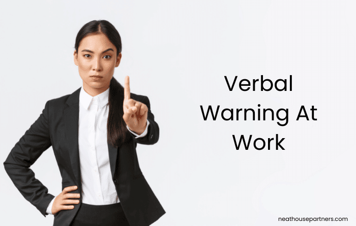 Verbal Warning At Work